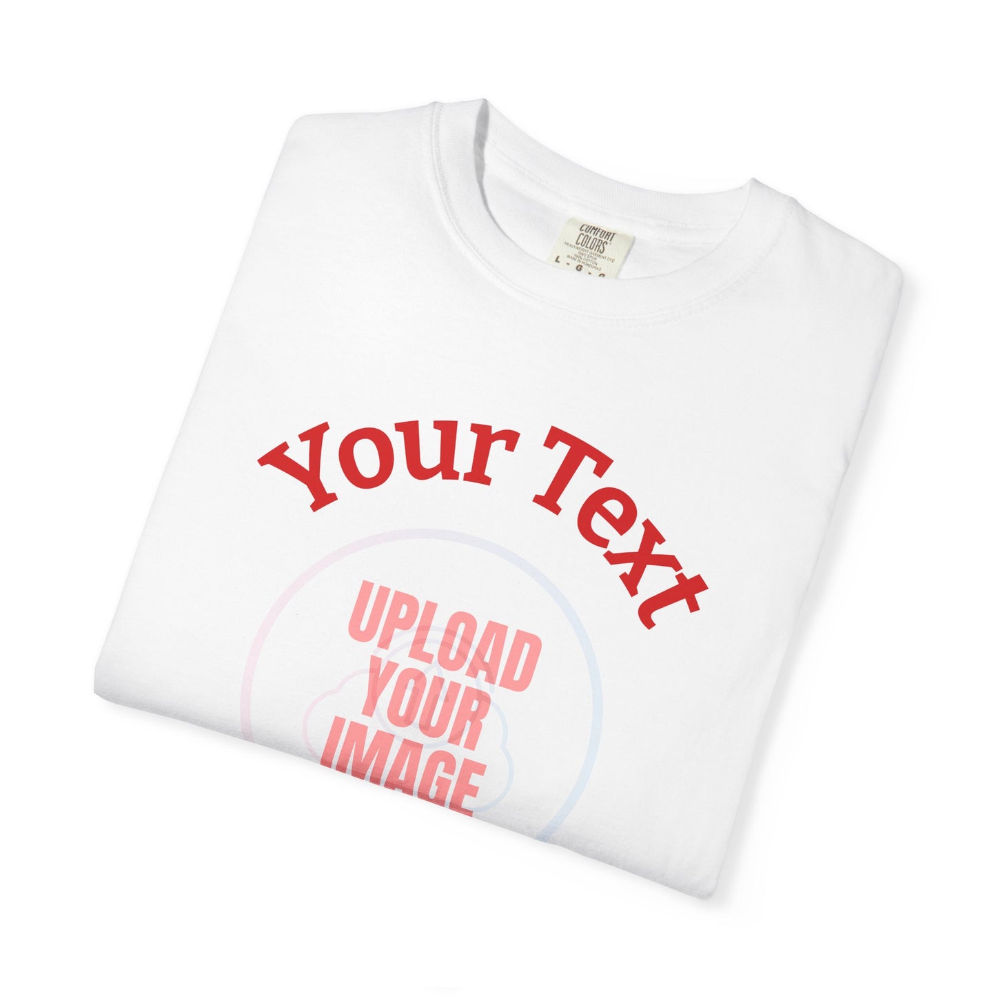 White t-shirt with red text 'Your Text' and 'Upload Your Image' on a white background
