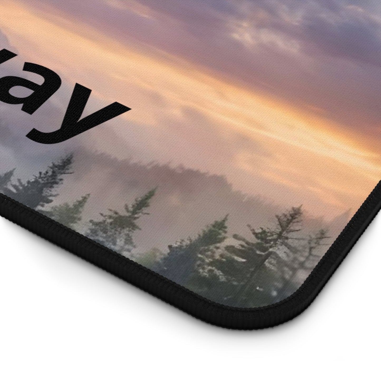 Desk pad 12x18 Mouse pad with a scenic design of trees and a sunset, featuring the word 'way'.