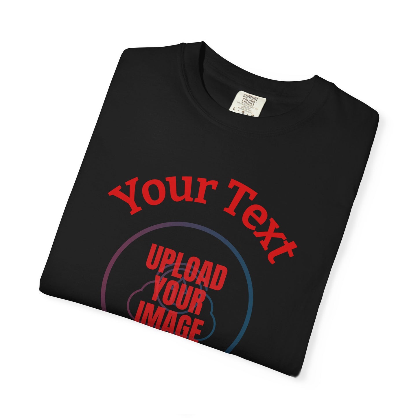 Black t-shirt with red text 'Your Text' and 'Upload Your Image' on a white background